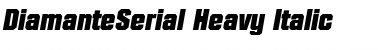DiamanteSerial-Heavy Italic Font