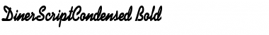 DinerScriptCondensed Bold Font