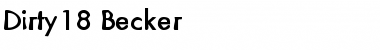Dirty18 Becker Regular Font