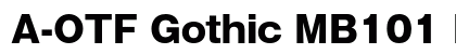 A-OTF Gothic MB101 Pr5 H (OpenType) Font Preview A-OTF Gothic MB101 Pr5 H (OpenType) Font Preview