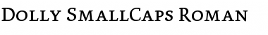 Dolly SmallCaps Regular Font