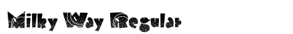 Milky Way Regular Font Milky Way Regular Font Preview