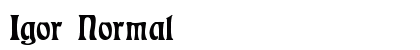 Igor Normal Font Preview Igor Normal Font Preview