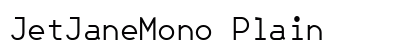 JetJaneMono Plain Font JetJaneMono Plain Font Preview