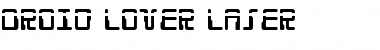 Droid Lover Laser Regular Font