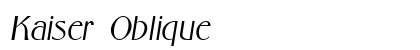 Kaiser Oblique Font Preview Kaiser Oblique Font Preview