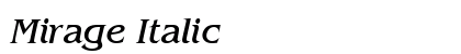 Mirage Italic Font Mirage Italic Font Preview