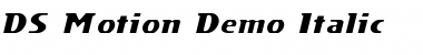 DS Motion Demo Italic Font