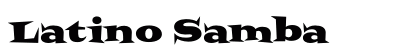 Latino Samba (OpenType) Font Preview Latino Samba (OpenType) Font Preview