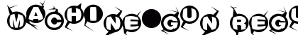 Machine-gun Regular Font Preview Machine-gun Regular Font Preview