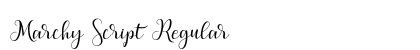 Marchy Script Regular (OpenType) Font Preview Marchy Script Regular (OpenType) Font Preview