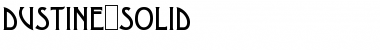 Download Dustine Solid Font