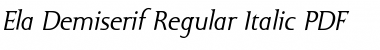 Ela Demiserif Regular Italic Font