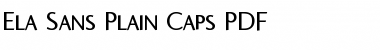 Ela Sans Plain Caps Regular Font