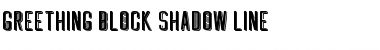 Download GREETHING BLOCK SHADOW LINE Font