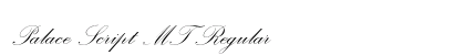 Palace Script MT Regular Font Palace Script MT Regular Font Preview