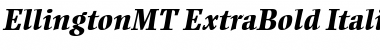 Download EllingtonMT-ExtraBold Font