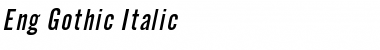 Eng Gothic Italic Font