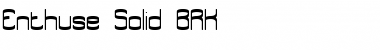 Download Enthuse Solid BRK Font