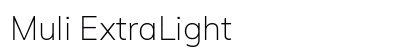 Muli ExtraLight Font Muli ExtraLight Font Preview