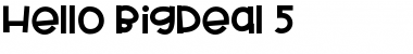 Download HelloBigDeal Font