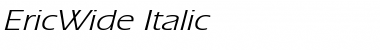 EricWide Italic