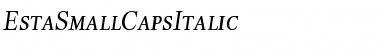 Download EstaSmallCapsItalic Font