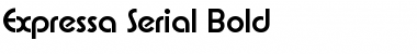 Expressa-Serial Bold Font