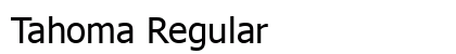 Tahoma Regular Font Preview Tahoma Regular Font Preview