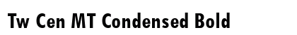 Tw Cen MT Condensed Bold Font Tw Cen MT Condensed Bold Font Preview