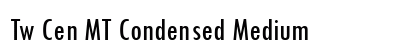 Tw Cen MT Condensed Medium Font Tw Cen MT Condensed Medium Font Preview