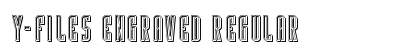 Y-Files Engraved Regular Font Preview Y-Files Engraved Regular Font Preview
