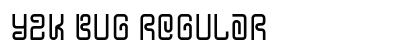 Y2K Bug Regular Font Preview Y2K Bug Regular Font Preview