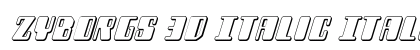 Zyborgs 3D Italic Italic Font Zyborgs 3D Italic Italic Font Preview