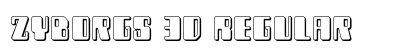 Zyborgs 3D Regular Font Zyborgs 3D Regular Font Preview