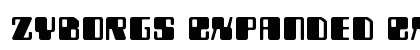 Zyborgs Expanded Expanded Font Zyborgs Expanded Expanded Font Preview