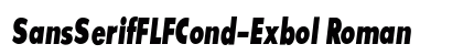 SansSerifFLFCond-Exbol Roman Font Preview SansSerifFLFCond-Exbol Roman Font Preview