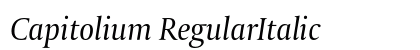Capitolium RegularItalic (OpenType) Font Preview Capitolium RegularItalic (OpenType) Font Preview
