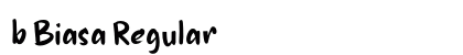 b Biasa Regular (OpenType) Font Preview b Biasa Regular (OpenType) Font Preview