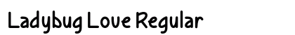 Ladybug Love Regular (OpenType) Font Preview Ladybug Love Regular (OpenType) Font Preview