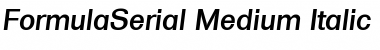 FormulaSerial-Medium Italic