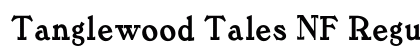 Tanglewood Tales NF Regular (OpenType) Font Preview Tanglewood Tales NF Regular (OpenType) Font Preview