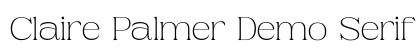 Claire Palmer Demo Serif Regular Font Claire Palmer Demo Serif Regular Font Preview
