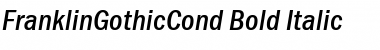 FranklinGothicCond Bold Italic