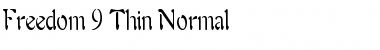 Freedom 9 Thin Normal Font