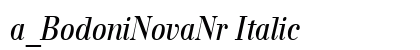 a_BodoniNovaNr Italic Font Preview a_BodoniNovaNr Italic Font Preview