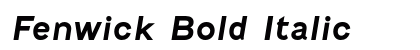 Fenwick Bold Italic (OpenType) Font Preview Fenwick Bold Italic (OpenType) Font Preview