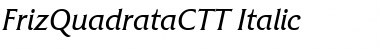 FrizQuadrataCTT Italic Font