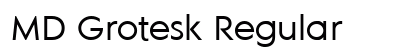 MD Grotesk Regular Font MD Grotesk Regular Font Preview