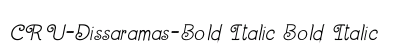 CRU-Dissaramas-Bold Italic Bold Italic Font CRU-Dissaramas-Bold Italic Bold Italic Font Preview